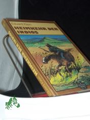 Heimkehr der Indios / Eduard Klein. [Ill. von Rainer Schwalme]