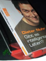 Gibt es intelligentes Leben? / Dieter Nuhr