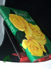 Das neue Rosenbuch / Eckart Haenchen; Fritz Haenchen. Mit Zeichn. von Hans Preu�e