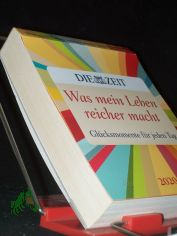 Was mein Leben reicher macht Kalender 2020 : Gl�cksmomente f�r jeden Tag