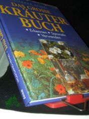 Das grosse Kr�uterbuch : [Erkennen - Sammeln - Verwenden] / Wolfgang Hensel