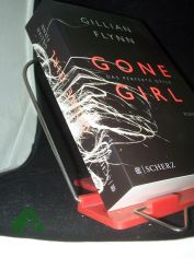 Gone girl : das perfekte Opfer ; Roman / Gillian Flynn. Aus dem Amerikan. von Christine Str�h