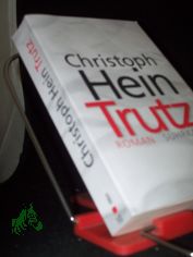 Trutz : Roman / Christoph Hein