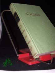 Schiller, Friedrich: Schillers Werke  Band. 2., Die R�uber Die Verschw�rung des Fiesco zu Genua. Kabale und Liebe