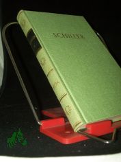 Schiller, Friedrich: Schillers Werke  Teil: Bd. 4., Wallensteins Lager Die Piccolomini. Wallensteins Tod