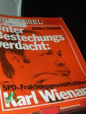 24/1973, Aff�re Steiner, unter Bestechungsverdacht, Karl Wienand