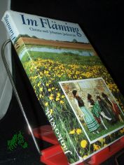 Im Fl�ming / Christa u. Johannes Jankowiak. Zwischen Wendenwall u. Butterturm fotogr. Bernd Blume