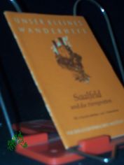 Saalfeld und die Feengrotten / Erarb. im Auftr. d. Dt. Kulturbundes, Saalfeld, von A. Knopf [u.a.] Ktn.-Skizzen: Arthur Hieronymus. Fotos: Willy Pocher [u.a.]