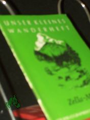 Zella-Mehlis / Hermann Barthelmes ; Willi K�rschner. Hrsg. von ... u.d. Kurverwaltung Zella-Mehlis. Die Wanderwege wurden festgelegt von Werner Ansorg. Kt.: Walter Hilbert [u.a.]