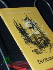 Der Rennsteig / Siegfried Marohn