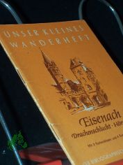 Eisenach : Drachenschlucht - H�rselberge / [Erich Schleicher]