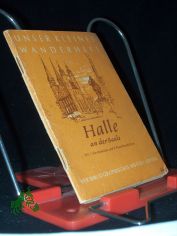 Halle an der Saale / Werner Piechocki