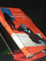 Und sagte kein einziges Wort : Roman / Heinrich B�ll