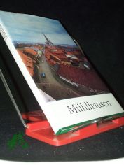 M�hlhausen : Thomas-M�ntzer-Stadt / Gerhard G�nther u. Winfried Korf