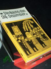 Die Nacht des 24. Dezember / Elisabeth Antkowiak. [Ill.: Paul Zimmermann]