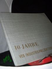 VEB Industrieprojektierung Leipzig 1950 bis 1960