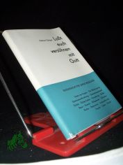 La�t euch vers�hnen mit Gott : Bussandacht f. junge Menschen / Helmut Geiger