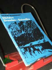 Elbfahrt Dresden-Schmilka / Hermann Lemme