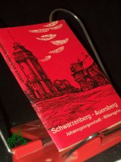 Schwarzenberg, Auersberg, Johanngeorgenstadt, Rittersgr�n / Willi Lippold. Mit Beitr�gen v. Kurt Frommelt. [Fotos: Christoph Georgi]