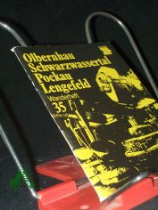 Olbernhau, Schwarzwassertal, Pockau-Lengefeld / H.-H. Kasper ... [Fotos: Werner Hoffmann]