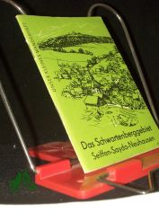 Unser kleines Wanderheft  Teil: H. 118., Das Schwartenberggebiet : Seiffen, Sayda, Neuhausen / Martin Hammerm�ller
