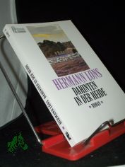 Dahinten in der Heide : Roman / Hermann L�ns