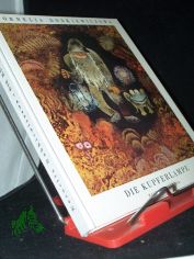 Die Kupferlampe : M�rchen u. Sagen vom Schatzhauser in Slask / Kornelia Dobkiewiczowa. [�bers. aus d. Poln. von Irmgard Luft]