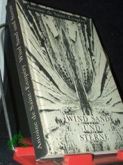 Wind, Sand und Sterne / Antoine de Saint-Exup�ry. [Aus d. Franz. Dt. �bers. von Henrik Becker. Mit e. Nachw. von Klaus M�ckel]