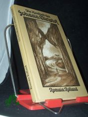 Die Kindheit des Johann Christof / Romain Rolland. [Hrsg. von Anneliese Kocialek. Aus d. Franz. von Erna Grautoff unter Mitw. von Otto Grautoff]