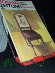 Der Abituriententag / Franz Werfel ROMANZEITUNG