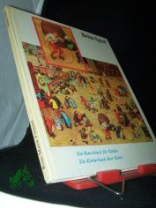 Beim Spiel : e. Kunstbuch f�r Kinder ; e. Kinderbuch �ber Kunst / Rose-Marie Frenzel