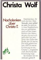 Nachdenken �ber Christa T. / Christa Wolf