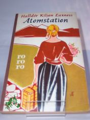 Atomstation : Roman / Halldor Kiljan Laxness. �bers. von Ernst Harthern