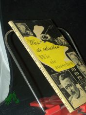 Was sie schreiben, wie sie aussehen / Hrsg. zum 100. Bd. der rororo Taschenb�cher