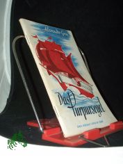 Das Purpursegel : Eine Feerie / Alexander Grin. Aus d. Russ. �bertr. von L. Klementinowskaja. Ill. von Karlheinz Birkner. [Vorw.: Konstantin Paustowskij]