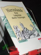 Hierzulande  Teil: Th�ringen : 5. - 8. Schuljahr / zsgest. von Rolf Stangenberger und Wolfgang Vierling