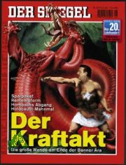 26/1999, Der Kraftakt, Die gro�e Wende am Ende der Bonner �ra
