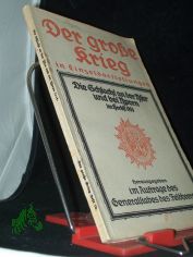 Die Schlacht an der Yser und bei Ypern im Herbst 1914 : Unter Benutzung amtl. Quellen / bearb. Otto Schwink