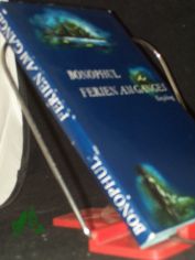 Ferien am Ganges : Erz�hlung / Bonophul. [Aus d. Engl. von Gunter B�hnke]