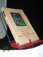 Die Frau, die in der Erde lebt : [Roman] / Swain Wolfe. Aus dem Amerikan. von Otto Bayer