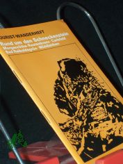 Rund um den Schneckenstein : Morgenr�the-Rautenkranz, Carlsfeld, Bad Reiboldsgr�n, M�hlleithen / Erhard u. Ursula B�hm