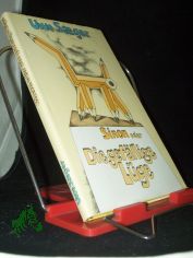 Sinon oder die gef�llige L�ge : Erz�hlung / Uwe Saeger