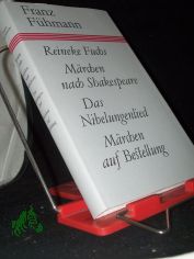 Reineke Fuchs M�rchen nach Shakespeare [u.a.] / Franz F�hmann