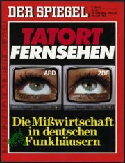 25/1982, Die Misswirtschaft in den deutschen Funkh�usern