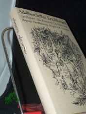 Erz�hlungen / Adalbert Stifter. [Ausgew. u. mit e. Nachw. hrsg. von Gerhard Desczyk. Ill.: Kurt Eichler]