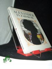 Alexander in Zarskoje / Brigitte Birnbaum. [Ill. von Fred Westphal]