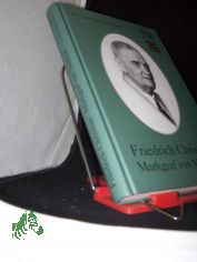 Friedrich Christian Markgraf von Meissen / Frank-Michael B�sig