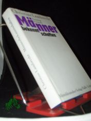 M�nnerbekanntschaften : freim�tige Protokolle / Christine Lambrecht