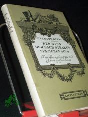 Der Mann, der nach Syrakus spazierenging : Das abenteuerl. Leben d. Johann Gottfried Seume / Gerhard Heine