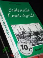 Schlesische Landeskunde / Alfred Pudelko